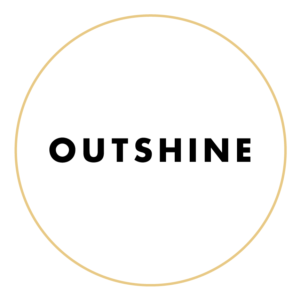 Outshine